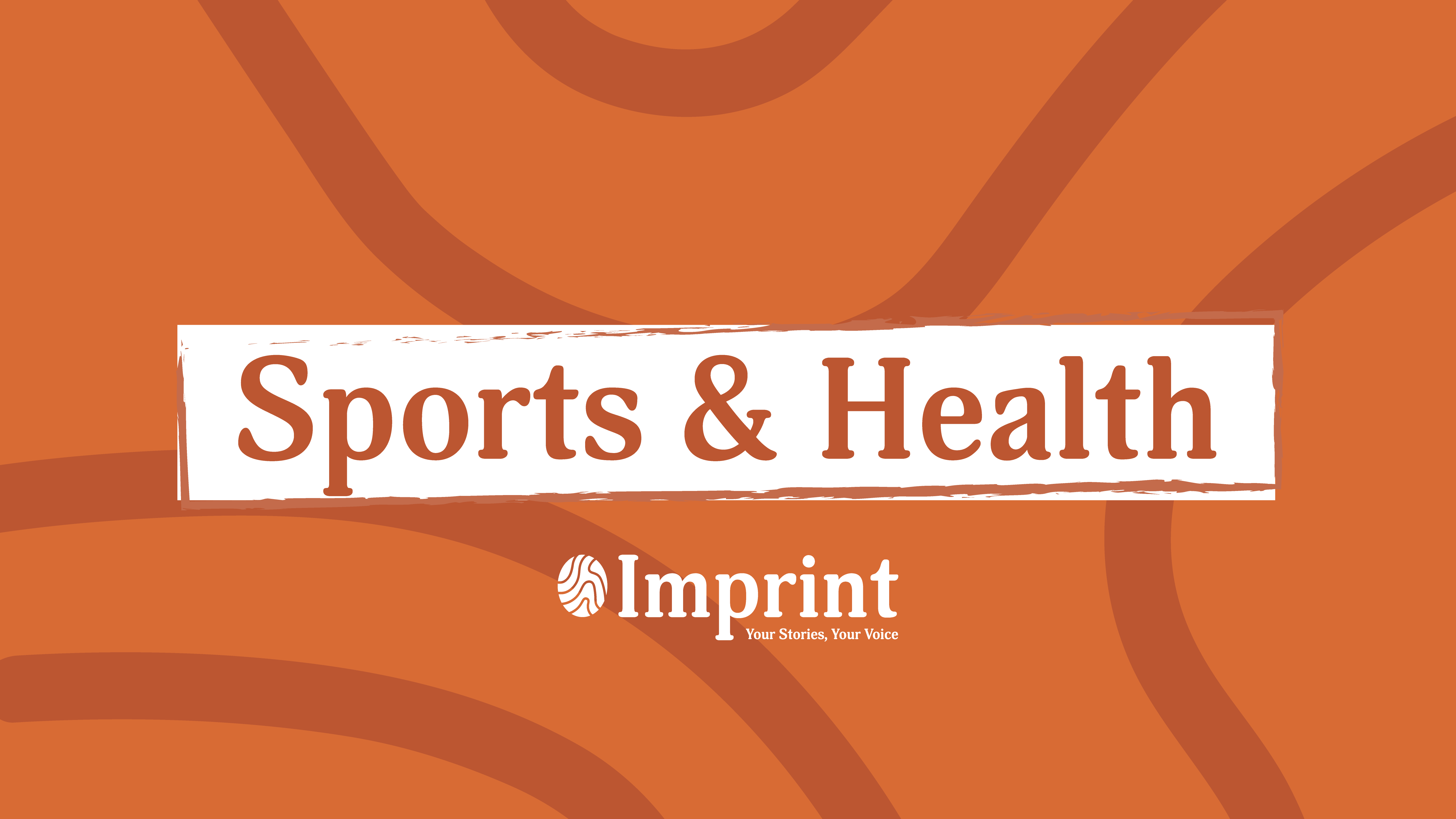 An orange banner with abstract wave patterns features the words "Sports & Health" in bold white text within a white rectangle. Below, "Imprint" is written, followed by "Your Stories, Your Voice," promoting UW's commitment to staying active and fitness classes.