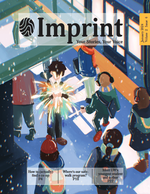 Cover of the January 2024 publication of "Imprint" magazine showing a group of people on a snowy street. One person stands under an umbrella, while another appears to be helping someone who has fallen. Headings include articles on finding a co-op, the safe-walk program, and a young student author.