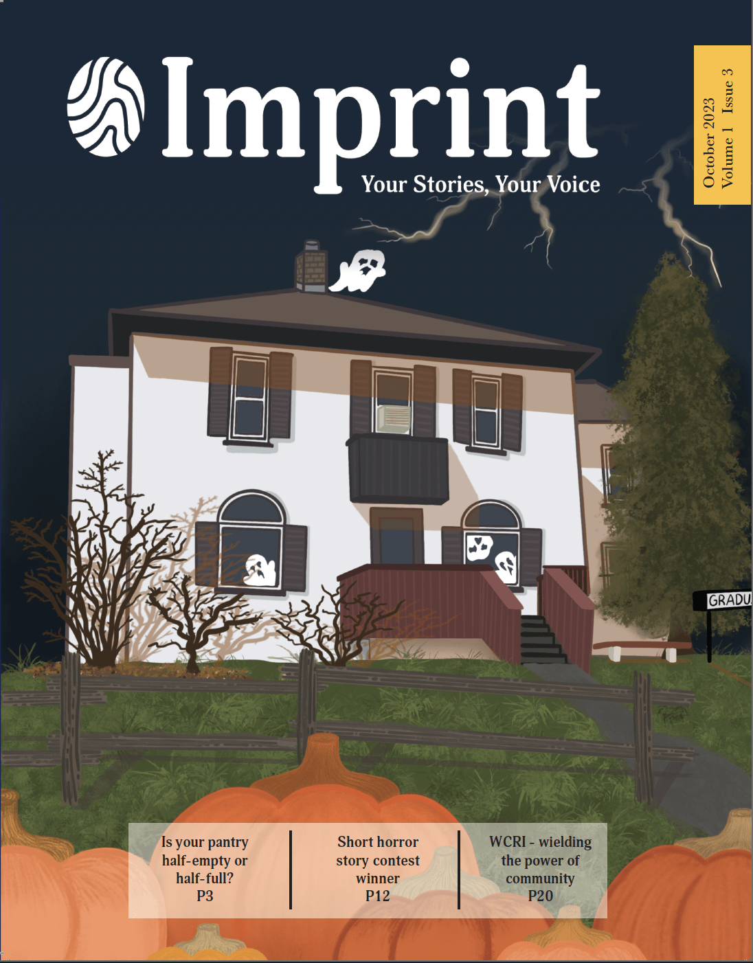 A spooky illustration of a two-story house with ghostly figures in the windows and yard. Lightning strikes illuminate the scene while pumpkins line the foreground. The October 2023 edition of "Imprint" is boldly titled at the top, marking this issue as a must-see publication for thrill-seekers.