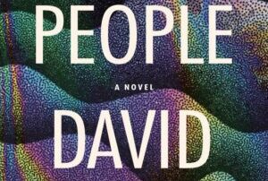 Cover of "Oil People: A Novel" by David Huebert, featured at the Wild Writers Literary Festival, showcases abstract, multicolored wave patterns in the background. Bold white text highlights the title and author's name, echoing the novel's profound impact on contemporary literature.