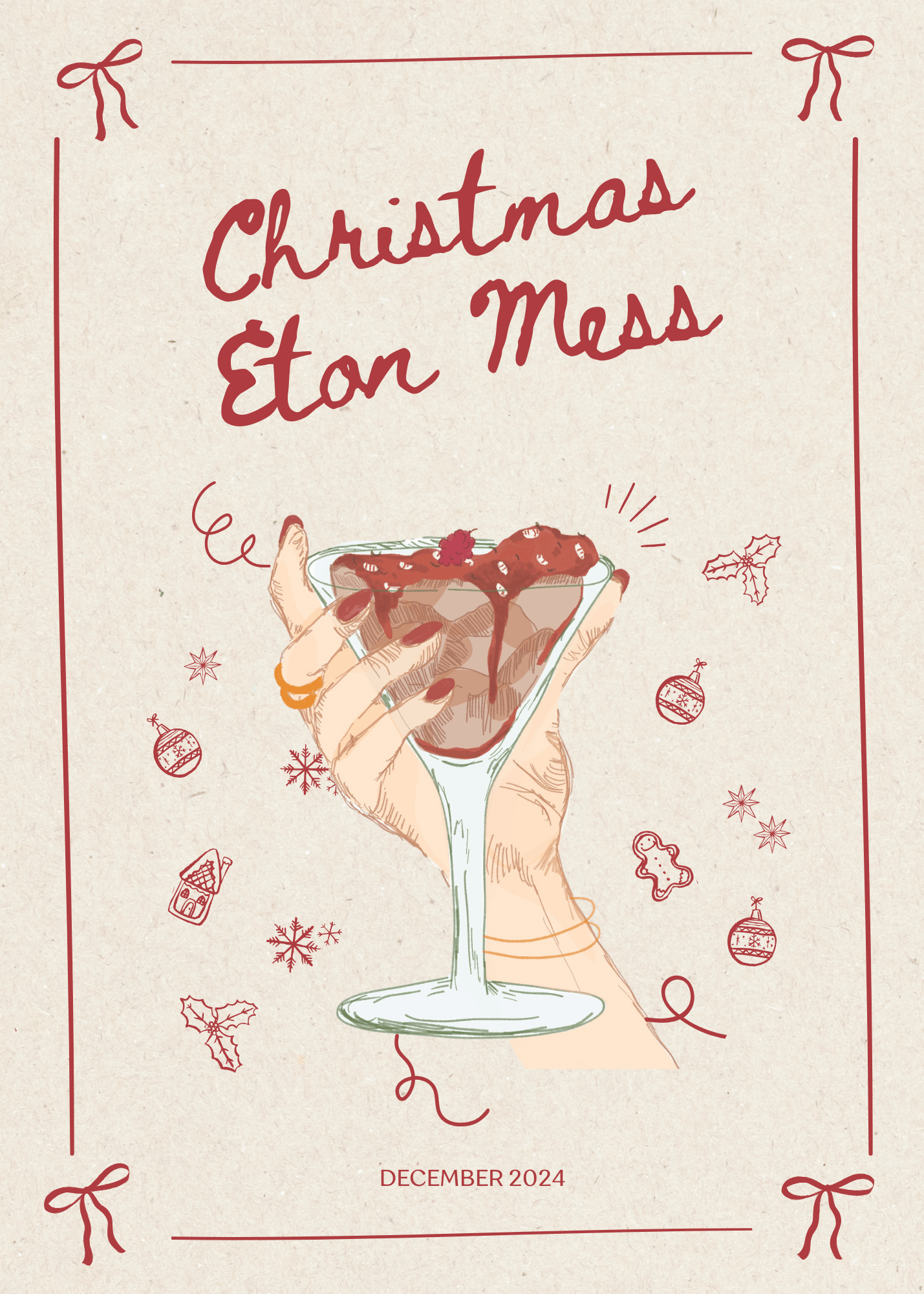 Illustrated poster showcasing a hand holding a dessert glass brimming with Eton Mess. The title gleams "Christmas Eton Mess" in festive red script. Surrounded by holiday icons, it captures the essence of the season. At the bottom, "December 2024" anchors this delightful recipe visual.