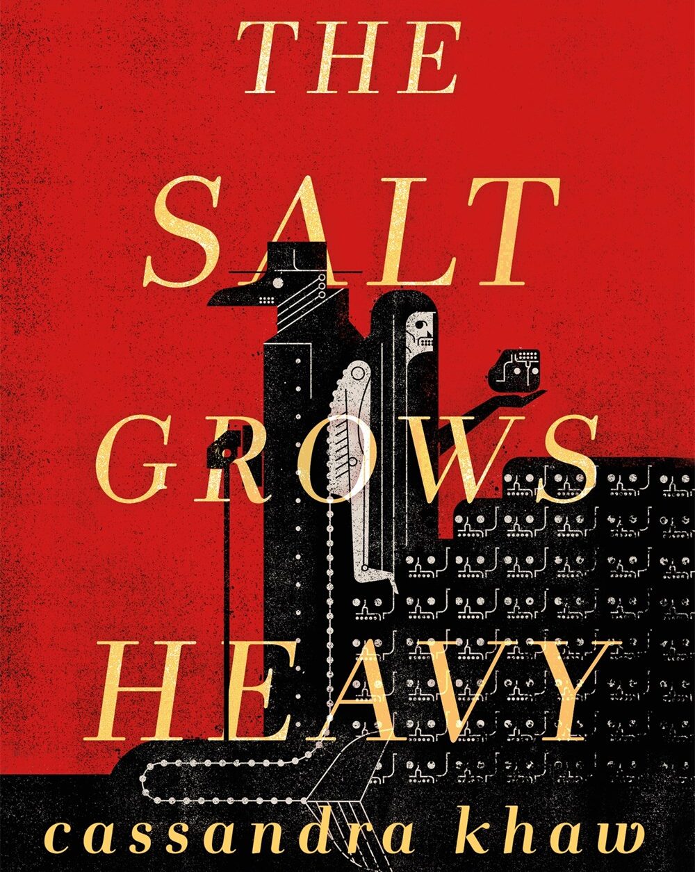 A book cover for "The Salt Grows Heavy" by Cassandra Khaw features a red background with two black, abstract figures and a stylized cityscape. The author's name is prominently at the bottom, while a glowing book review quote from a bestselling author graces the top.