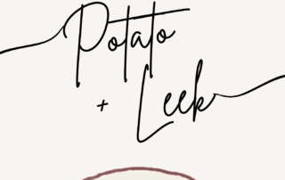 Illustration of a bowl of creamy potato leek soup with green herbs, under elegant script text reading "Potato + Leek" and smaller text above stating "June 2025" with a small leafy branch graphic.