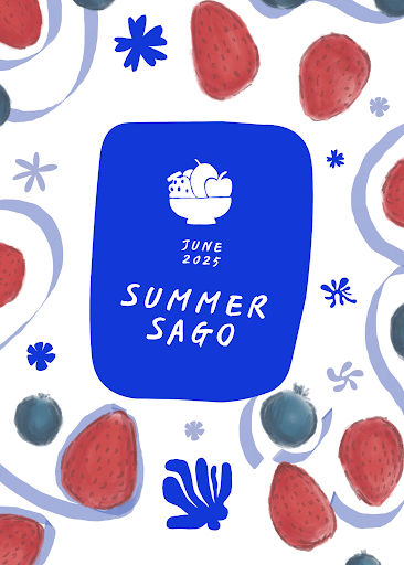 A colorful poster featuring strawberries and blueberries around a blue rectangle with white text that reads “June 2025 SUMMER SAGO Recipe.” Small abstract blue shapes decorate the background.