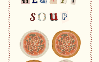 A decorated poster reads "One Pot Hearty Soup" in colorful cut-out letters, with four illustrated bowls of soup below—plus a nod to bite-sized cinnamon rolls for dessert. "October 2025" is printed in the top right corner. Red dashed border frames the image.