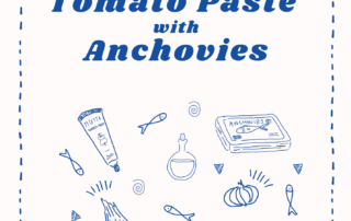 Blue line drawings of ingredients—including caramelised shallot, tomato, anchovies, oil, and a tube of tomato paste—surround stylized text reading “Caramelised Shallot Tomato Paste with Anchovies” on a dotted border background.